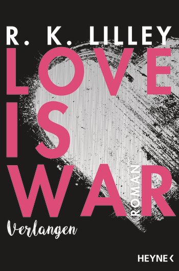 [Rezension] Love is war – Verlangen